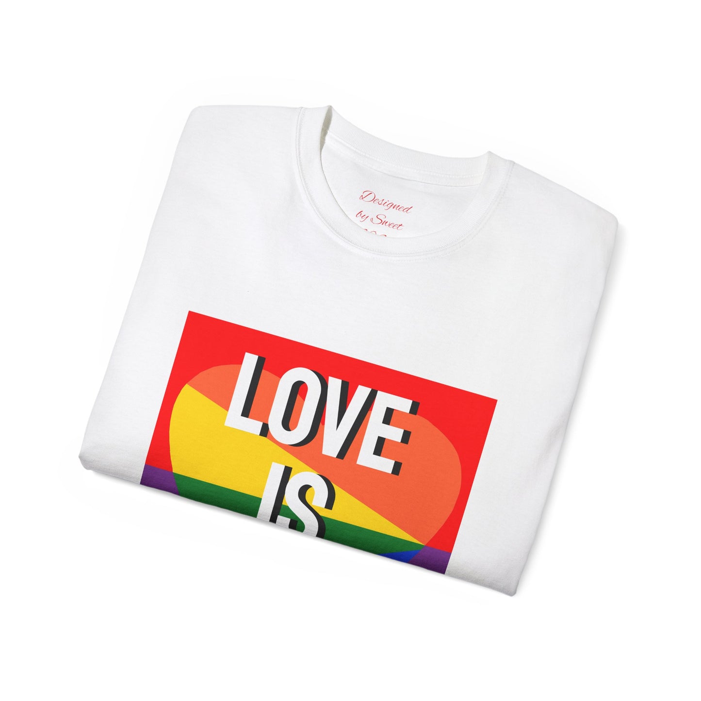 Love Is Love Unisex Ultra Cotton Tee