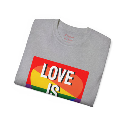 Love Is Love Unisex Ultra Cotton Tee