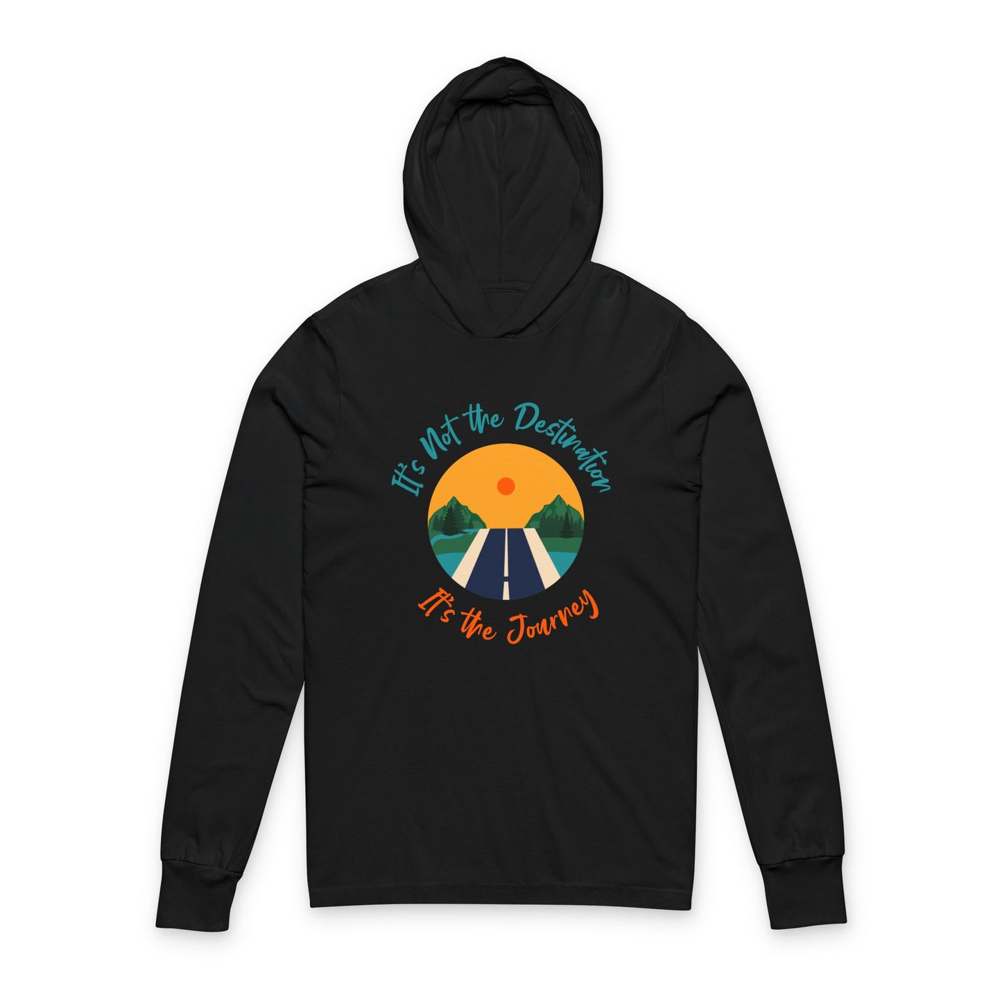 It’s The Journey Unisex Hoodie