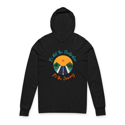 It’s The Journey Unisex Hoodie