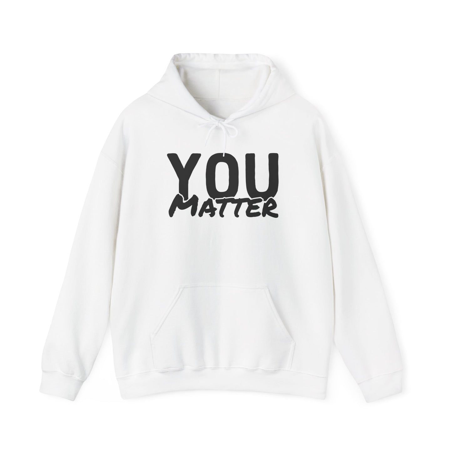 You Matter Hoodie