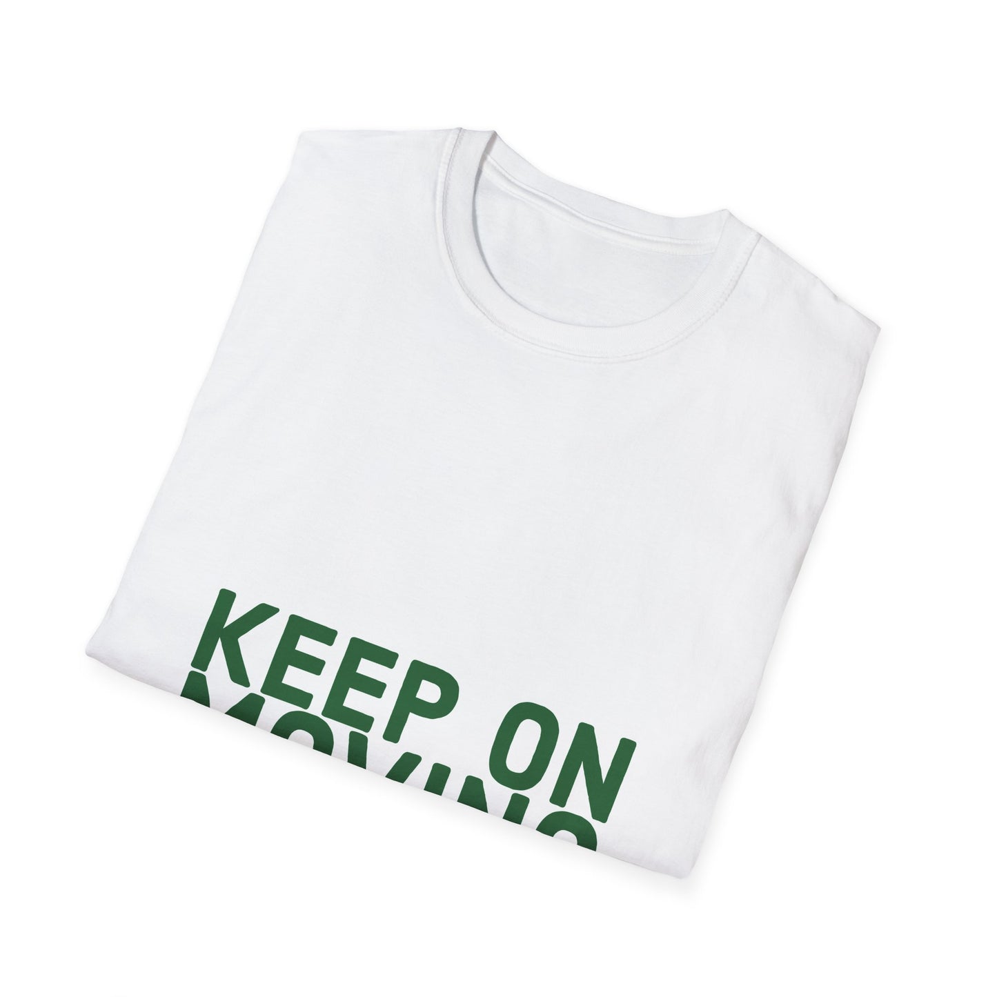 Keep on Moving T-Shirt